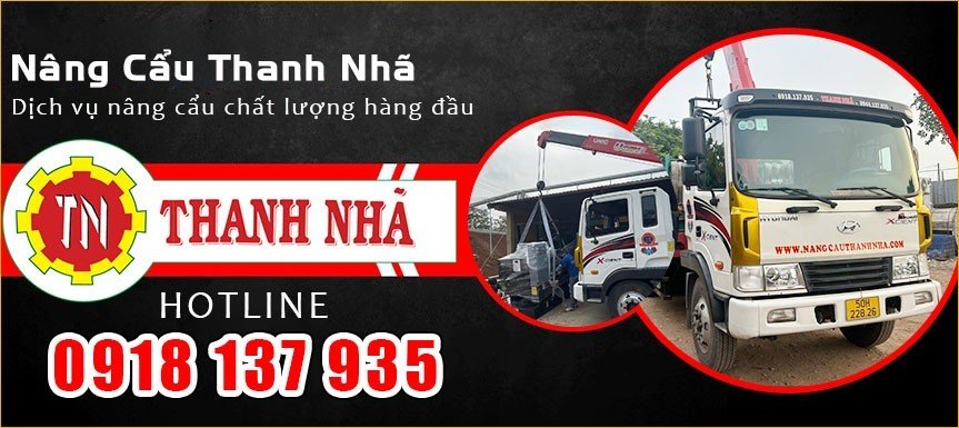 Thông tin liên hệ Dịch vụ nâng cẩu Thanh Nhã