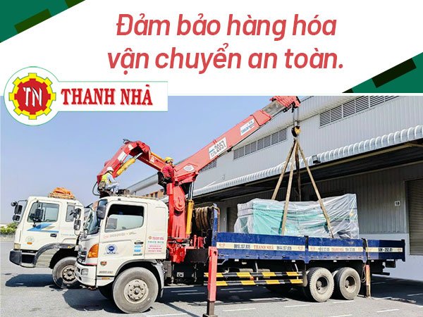 Dịch vụ nâng cẩu Thanh Nhã thuộc TOP đầu ở TPHCM