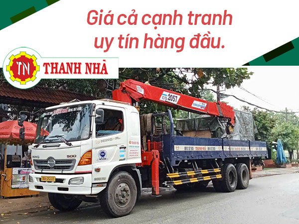Giá thuê dịch vụ nâng cẩu Thanh Nhã rất rẻ rất cạnh tranh
