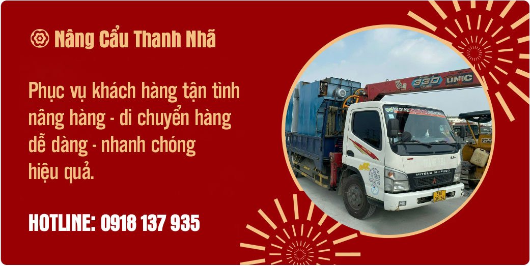 Công ty Nâng Cẩu Thanh Nhã cung cấp dịch vụ xe cẩu năm 2024