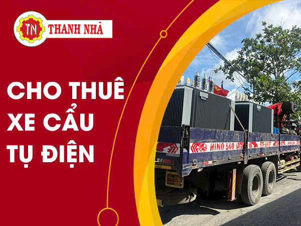 Cho Thuê Xe Cẩu Trụ Điện - Giải Pháp Hiệu Quả Cho Ngành Điện Lực
