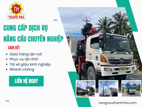 Nâng Cẩu Thanh Nhã Cho Thuê Xe Cẩu Tại Long An Và Các Tỉnh Miền Tây