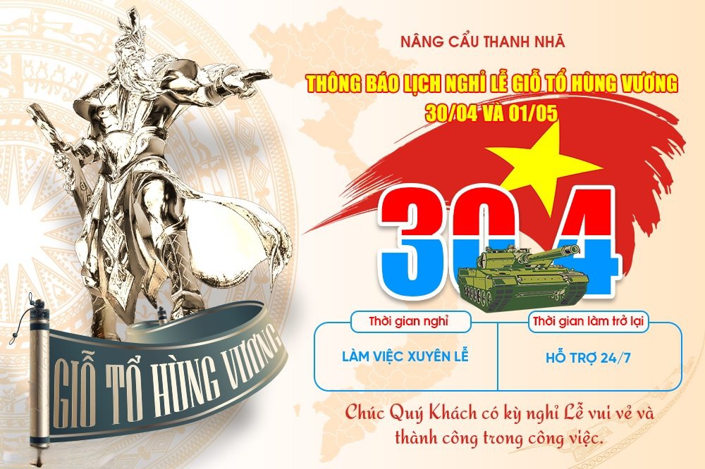 Thông Báo Làm Việc Xuyên Lễ Giỗ Tổ Hùng Vương và Đại Lễ 30/04 - 01/05