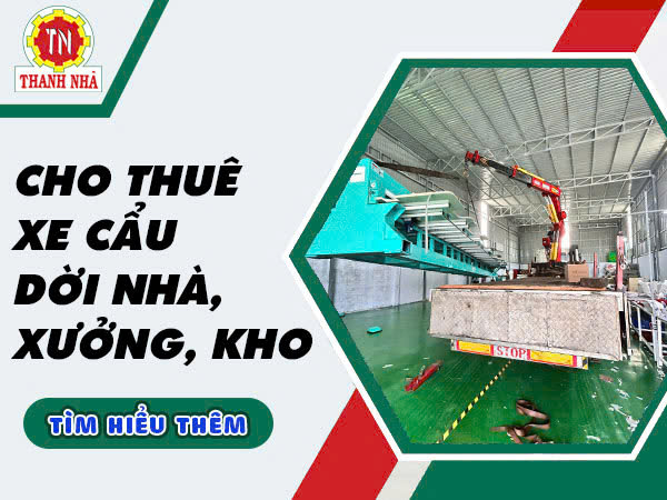 Vai Trò Của Xe Cẩu Trong Tháo Dỡ Nhà Xưởng, Nhà Cũ, Công Trình Xuống Cấp