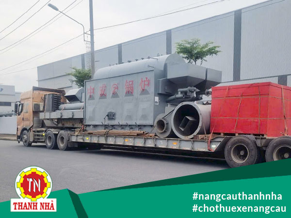 Xe Nâng Cẩu Thanh Nhã Vận Chuyển và Lắp Đặt Nồi Hơi 29 Tấn – Khẳng Định Năng Lực Chuyên Nghiệp